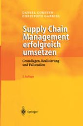 book Supply Chain Management erfolgreich umsetzen: Grundlagen, Realisierung und Fallstudien