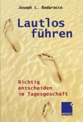 book Lautlos führen: Richtig entscheiden im Tagesgeschäft