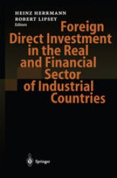 book Foreign Direct Investment in the Real and Financial Sector of Industrial Countries