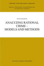 book Analyzing Rational Crime — Models and Methods