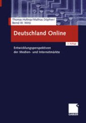 book Deutschland Online: Entwicklungsperspektiven der Medien- und Internetmärkte