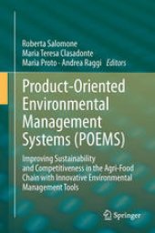 book Product-Oriented Environmental Management Systems (POEMS): Improving Sustainability and Competitiveness in the Agri-Food Chain with Innovative Environmental Management Tools