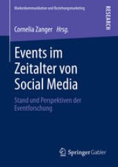 book Events im Zeitalter von Social Media: Stand und Perspektiven der Eventforschung