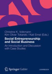 book Social Entrepreneurship and Social Business: An Introduction and Discussion with Case Studies