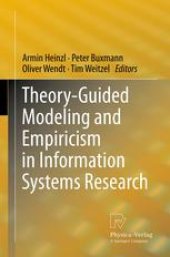 book Theory-Guided Modeling and Empiricism in Information Systems Research