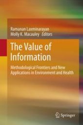 book The Value of Information: Methodological Frontiers and New Applications in Environment and Health