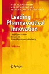 book Leading Pharmaceutical Innovation: Trends and Drivers for Growth in the Pharmaceutical Industry