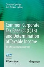 book Common Corporate Tax Base (CC(C)TB) and Determination of Taxable Income: An International Comparison