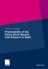 book Predictability of the Swiss Stock Market with Respect to Style