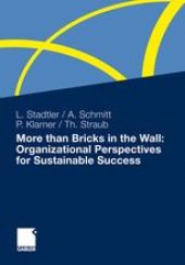 book More than Bricks in the Wall: Organizational Perspectives for Sustainable Success