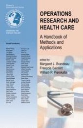 book Operations Research and Health Care: A Handbook of Methods and Applications