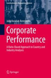 book Corporate Performance: A Ratio-Based Approach to Country and Industry Analyses