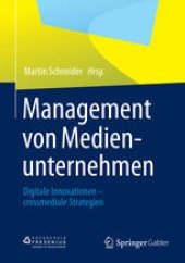 book Management von Medienunternehmen: Digitale Innovationen - crossmediale Strategien