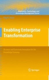 book Enabling Enterprise Transformation: Business and Grassroots Innovation for the Knowledge Economy