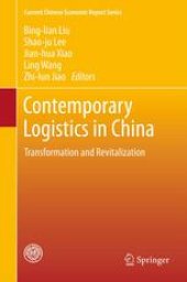 book Contemporary Logistics in China: Transformation and Revitalization