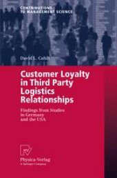 book Customer Loyalty in Third Party Logistics Relationships: Findings from Studies in Germany and the USA