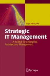 book Strategic IT Management: A Toolkit for Enterprise Architecture Management