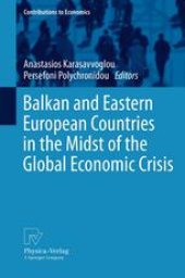 book Balkan and Eastern European Countries in the Midst of the Global Economic Crisis