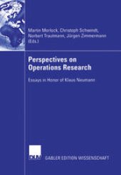 book Perspectives on Operations Research: Essays in Honor of Klaus Neumann