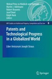 book Patents and Technological Progress in a Globalized World: Liber Amicorum Joseph Straus