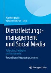 book Dienstleistungsmanagement und Social Media: Potenziale, Strategien und Instrumente Forum Dienstleistungsmanagement