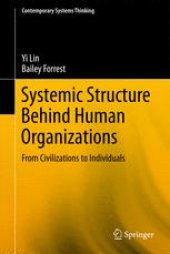 book Systemic Structure Behind Human Organizations: From Civilizations to Individuals