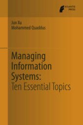 book Managing Information Systems: Ten Essential Topics