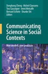 book Communicating Science in Social Contexts: New models, new practices