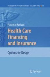 book Health Care Financing and Insurance: Options for Design