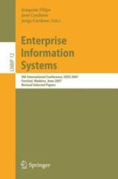 book Enterprise Information Systems: 9th International Conference, ICEIS 2007, Funchal, Madeira, June 12-16, 2007, Revised Selected Papers