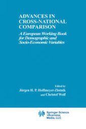 book Advances in Cross-National Comparison: A European Working Book for Demographic and Socio-Economic Variables