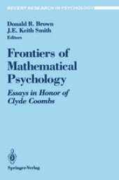 book Frontiers of Mathematical Psychology: Essays in Honor of Clyde Coombs