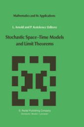 book Stochastic Space—Time Models and Limit Theorems