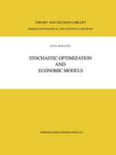 book Stochastic Optimization and Economic Models