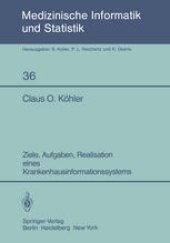 book Ziele, Aufgaben, Realisation eines Krankenhausinformationssystems