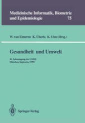 book Gesundheit und Umwelt: 36. Jahrestagung der GMDS München, 15. – 18. September 1991