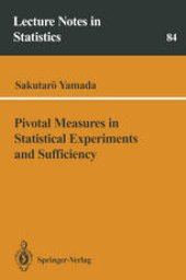 book Pivotal Measures in Statistical Experiments and Sufficiency