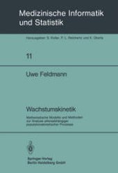 book Wachstumskinetik: Mathematische Modelle und Methoden zur Analyse altersabhängiger populationskinetischer Prozesse