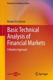 book Basic Technical Analysis of Financial Markets: A Modern Approach