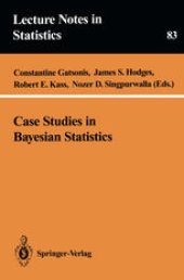 book Case Studies in Bayesian Statistics