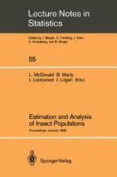 book Estimation and Analysis of Insect Populations: Proceedings of a Conference held in Laramie, Wyoming, January 25–29, 1988