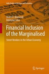 book Financial Inclusion of the Marginalised: Street Vendors in the Urban Economy