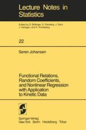 book Functional Relations, Random Coefficients, and Nonlinear Regression with Application to Kinetic Data