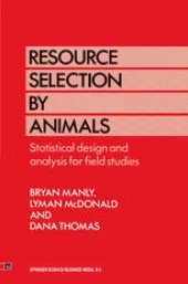 book Resource Selection by Animals: Statistical design and analysis for field studies
