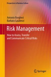 book Risk Management: How to Assess, Transfer and Communicate Critical Risks