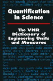 book Quantification in Science: The VNR Dictionary of Engineering Units and Measures