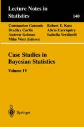 book Case Studies in Bayesian Statistics: Volume IV