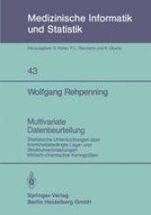 book Multivariate Datenbeurteilung: Statistische Untersuchungen über krankheitsbedingte Lage- und Strukturveränderungen klinisch-chemischer Kenngrößen