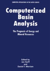 book Computerized Basin Analysis: The Prognosis of Energy and Mineral Resources