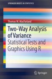 book Two-Way Analysis of Variance: Statistical Tests and Graphics Using R
